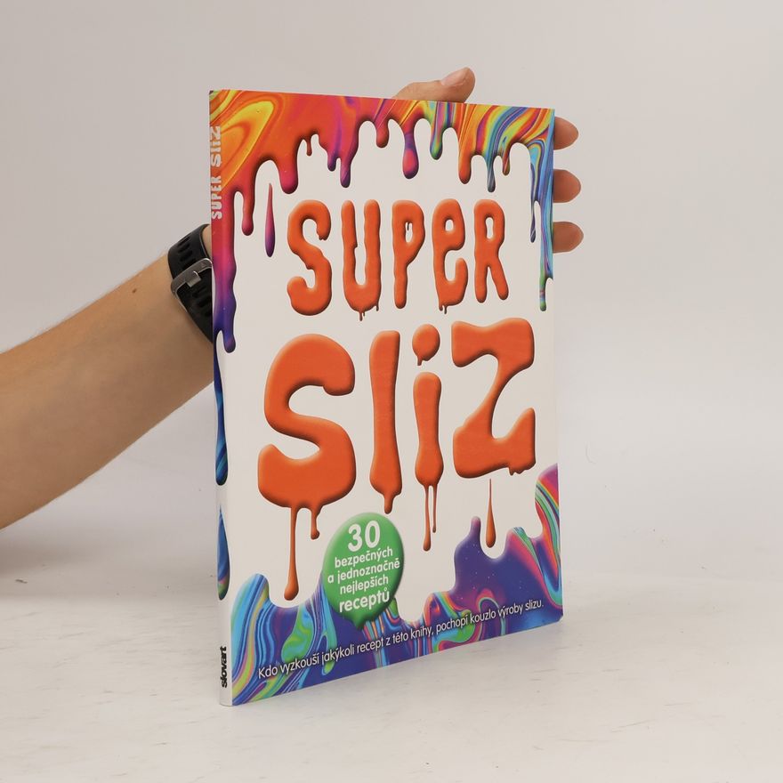 Kolektiv autorů Supersliz