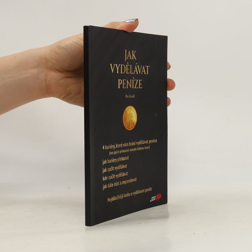 Jan Kožíšek Králík Petr Jak vydělávat peníze