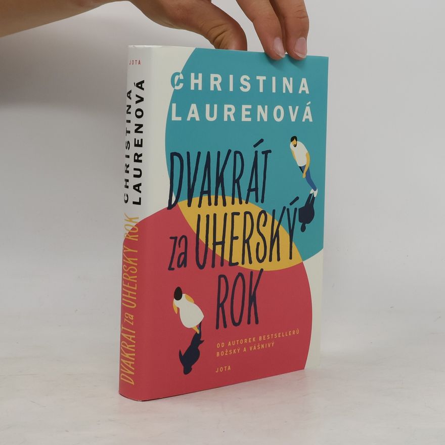 Christina Lauren Dvakrát za uherský rok