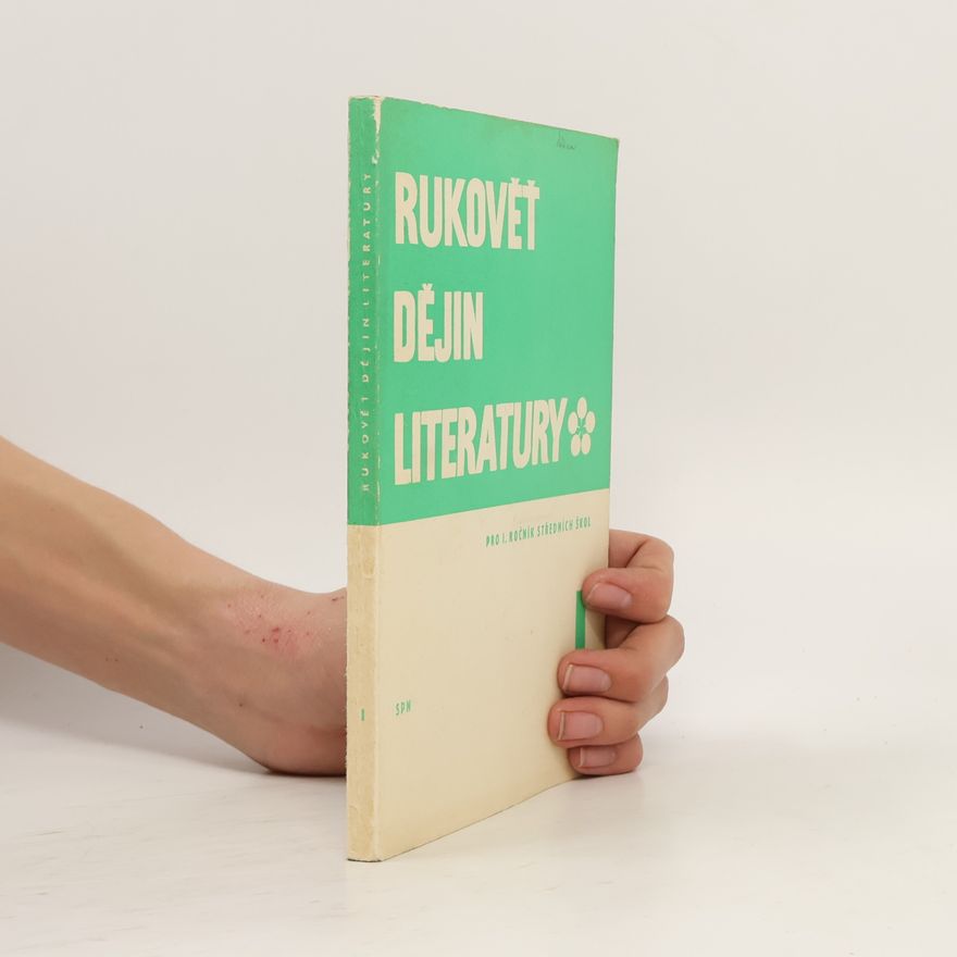 Josef Hrabák Rukověť dějin literatury pro I. ročník středních škol