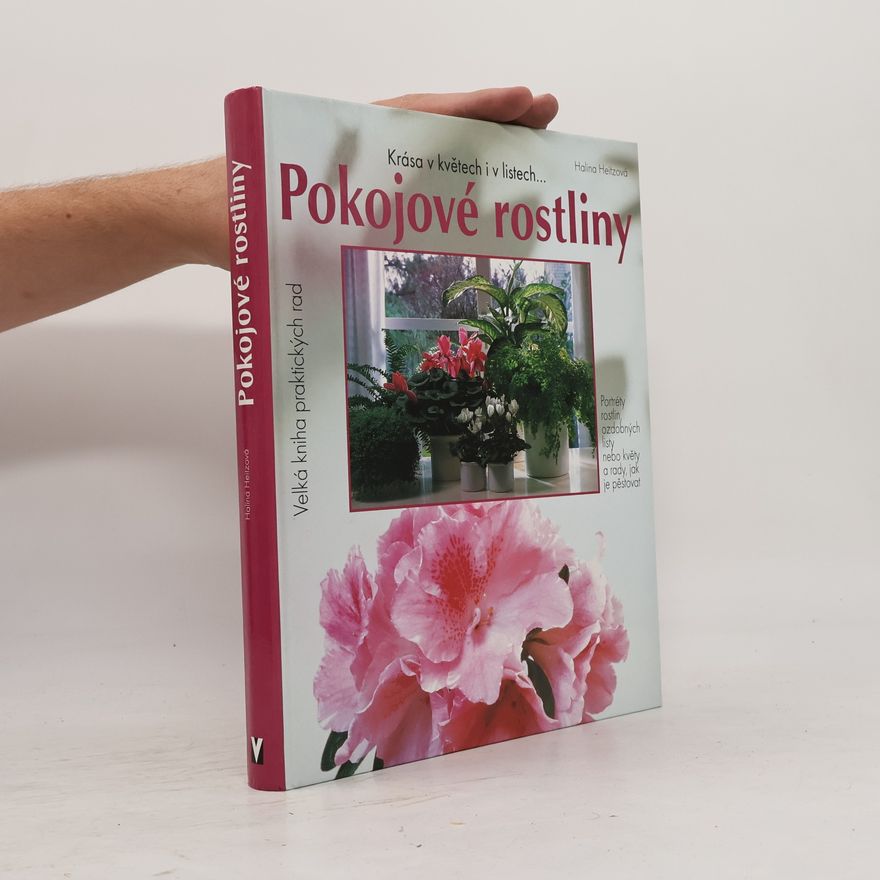 Halina Heitz Pokojové rostliny