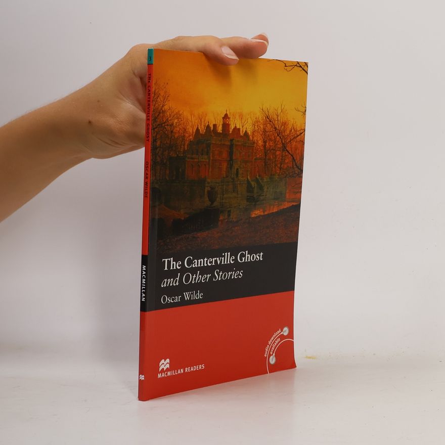 Oscar Wilde The Canterville Ghost and Other Stories
