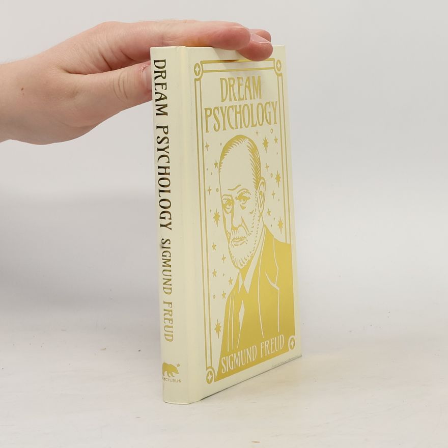 Sigmund Freud Dream Psychology