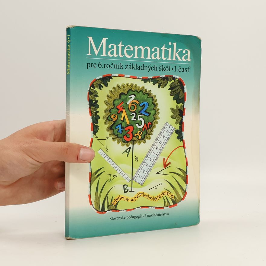 Soňa Čeretková Matematika pre 6. ročník základných škôl, 1. časť