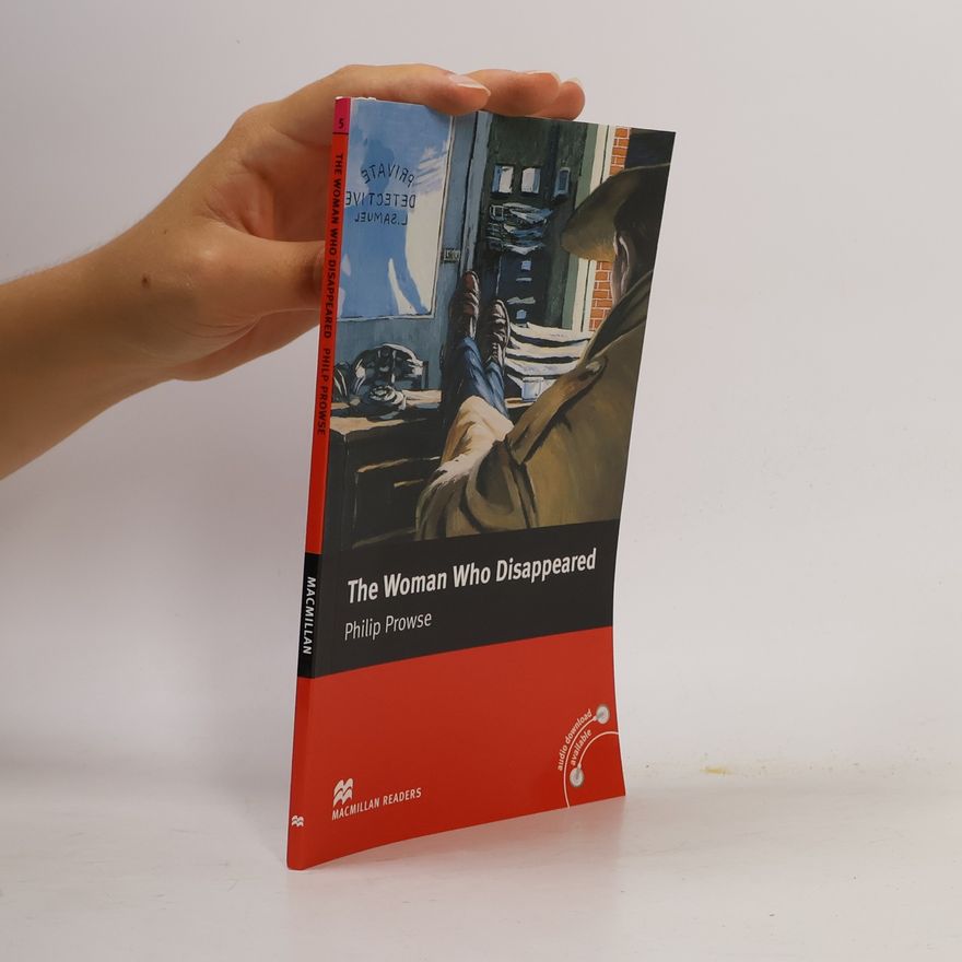 Philip Prowse Macmillan Readers Intermediate: The Woman Who Disappeared