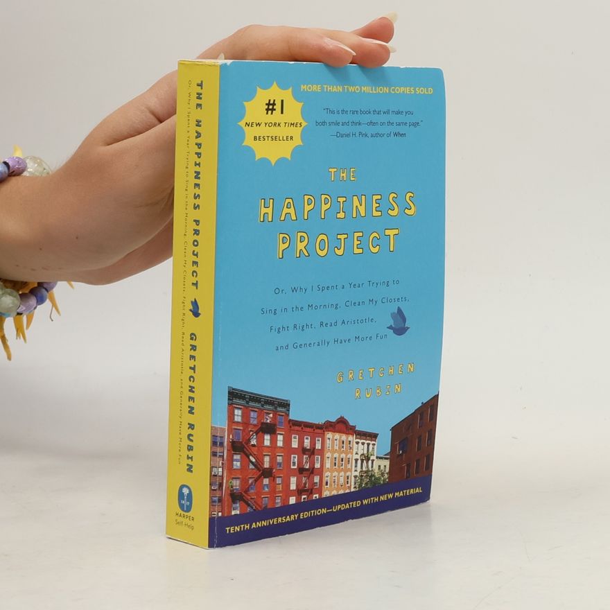 Gretchen Rubin The Happiness Project