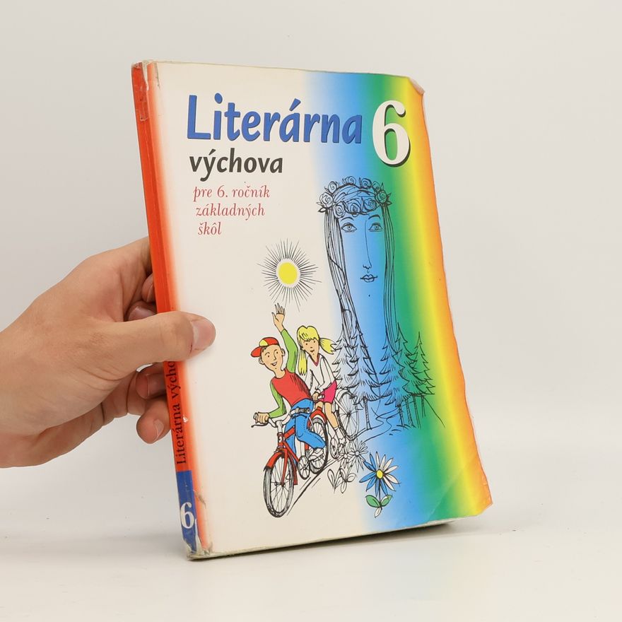 Autorenkollektiv Literárna výchova 6