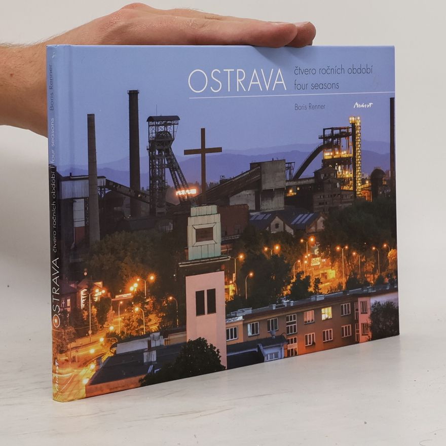 Boris Renner Ostrava : čtvero ročních období = four seasons