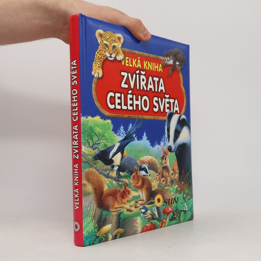 Pere Rovira Zvířata celého světa : velká kniha