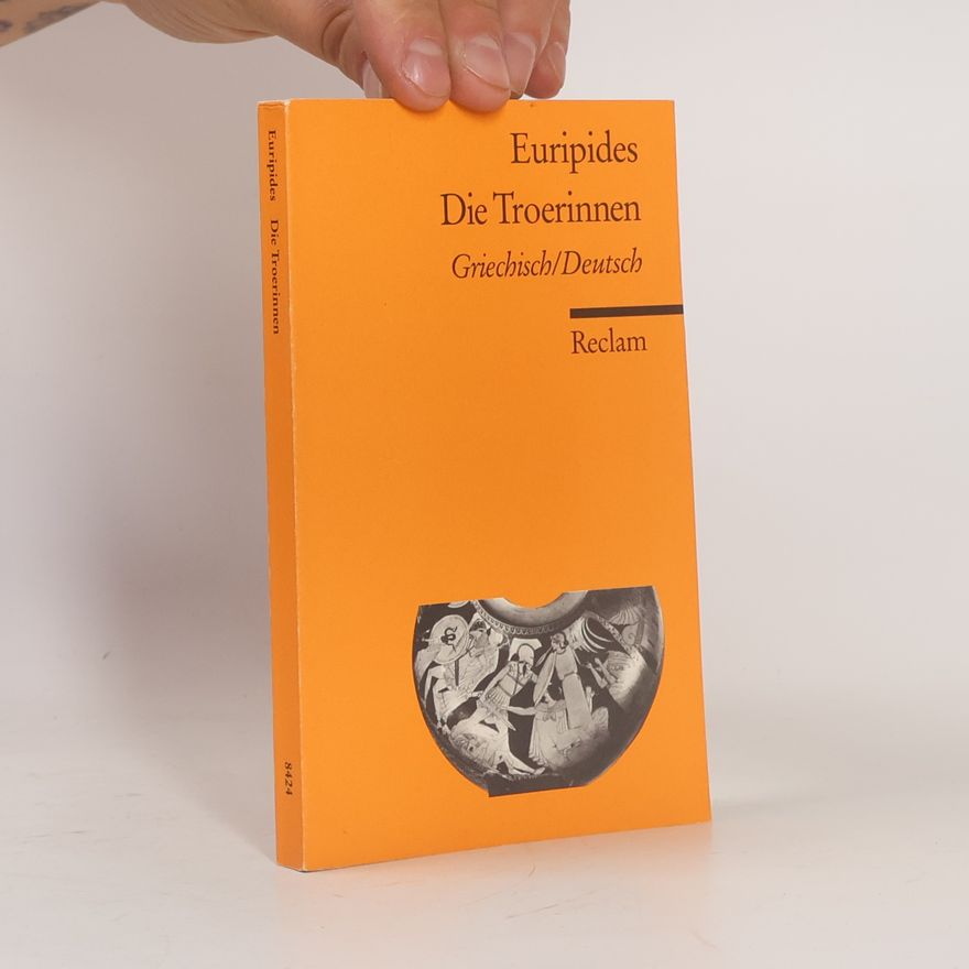 Euripidés Die Troerinnen