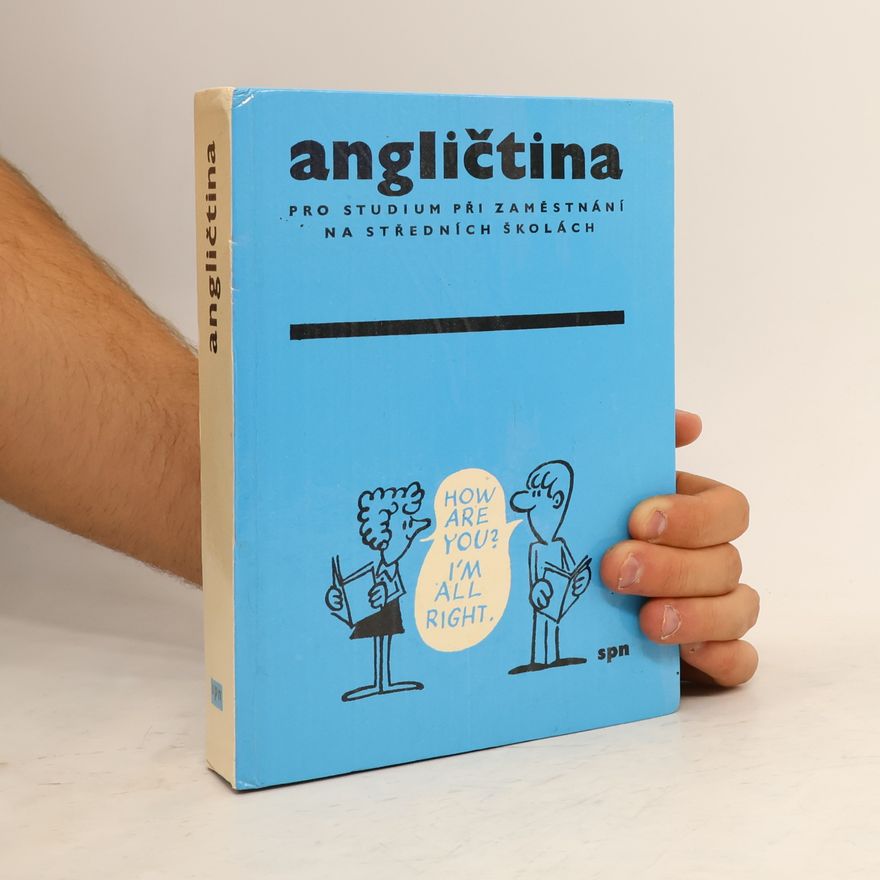 Autorenkollektiv Angličtina pro studium zaměstnání na středních školách