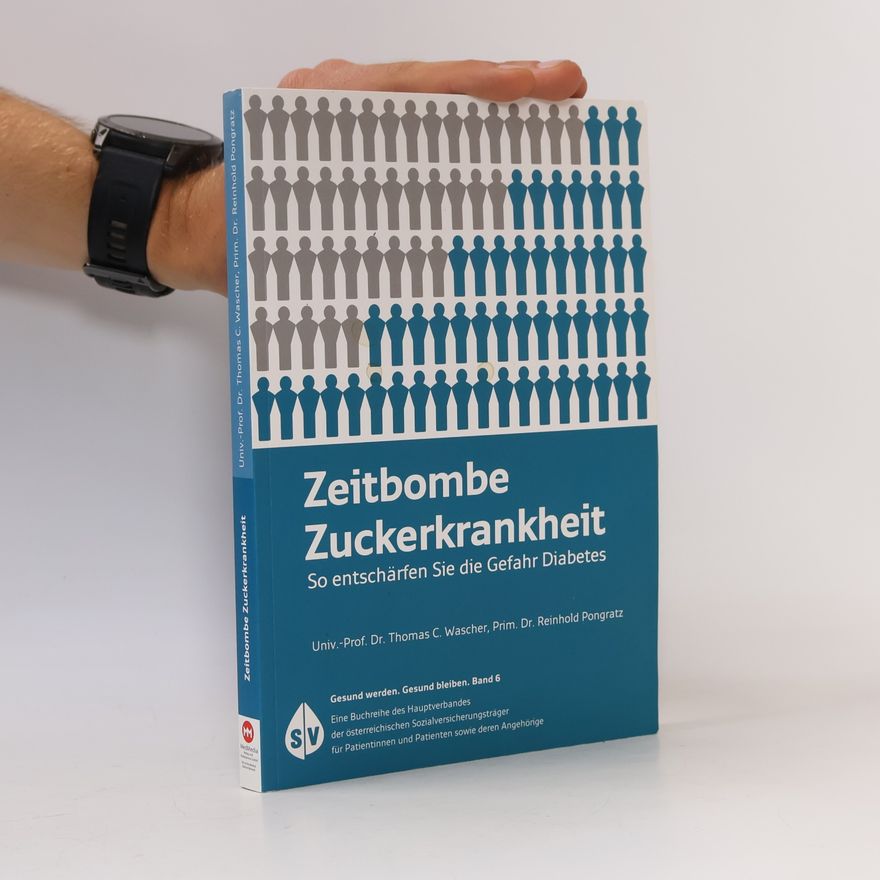 Thomas C. Wascher Zeitbombe Zuckerkrankheit