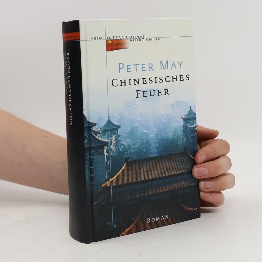 Peter May Chinesisches Feuer