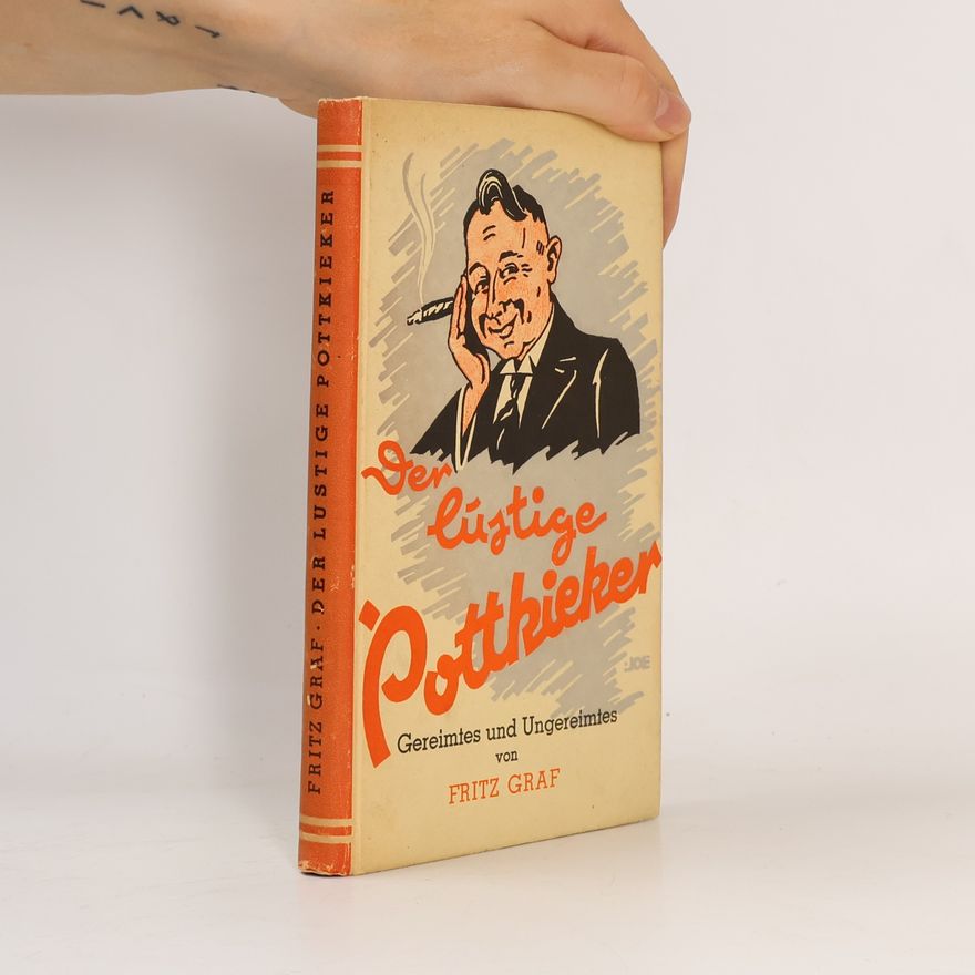 Fritz Graf Der lüstige Pottkieker