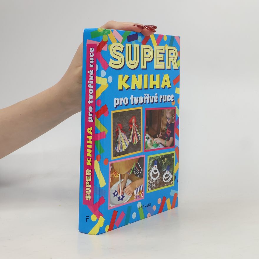 Dagmar Krůšková Super kniha pro tvořivé ruce