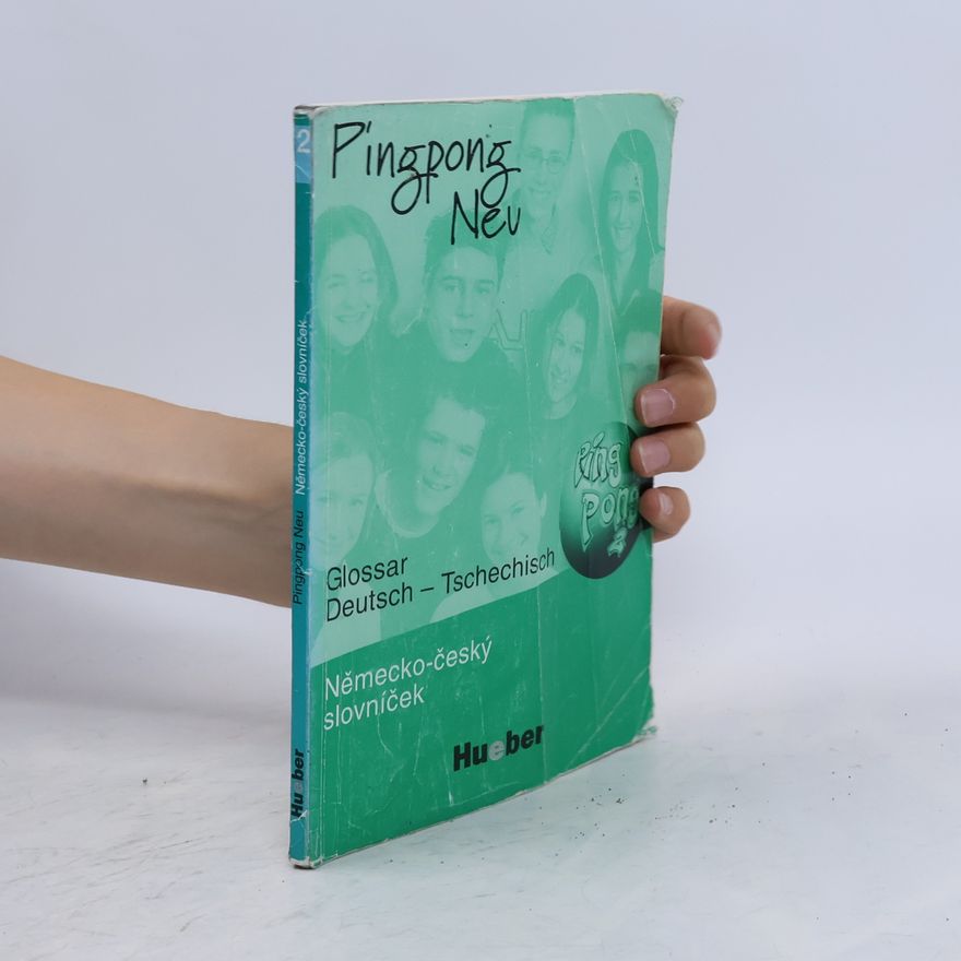 Renata Šebestová Pingpong Neu 2: Německo - český slovníček.Deutsch - Tchechisch