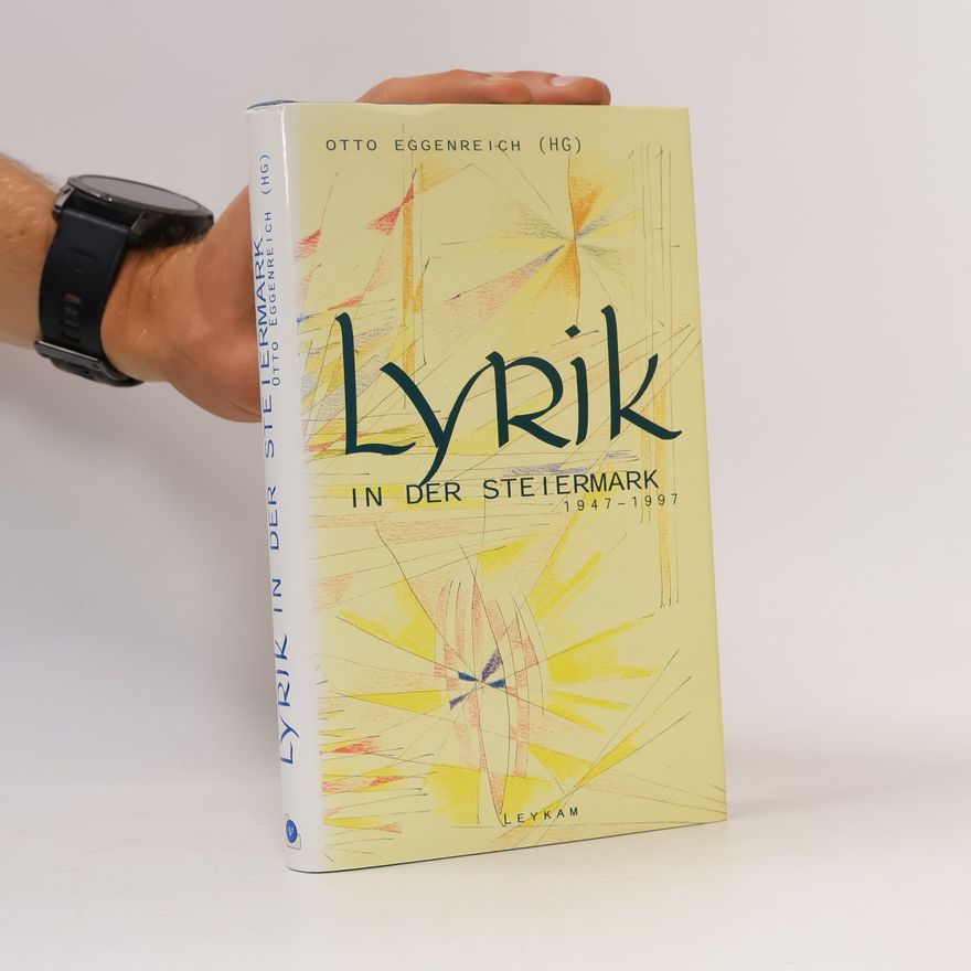 Otto Eggenreich Lyrik in der Steiermark