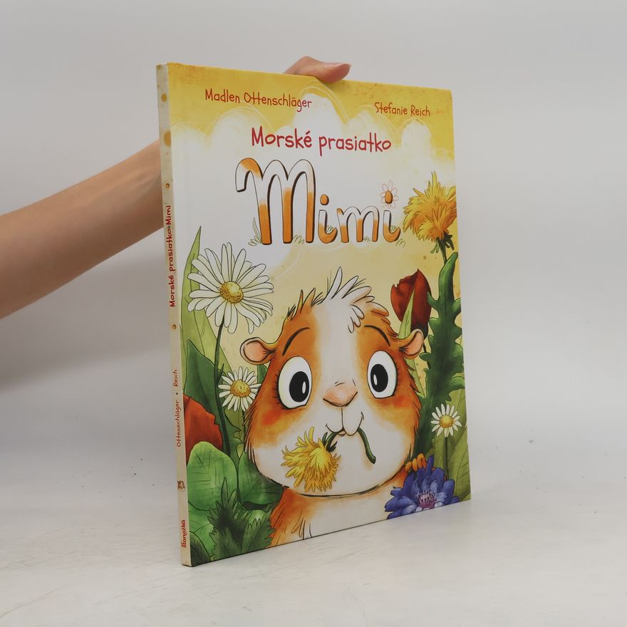Madlen Ottenschläger Morské prasiatko Mimi