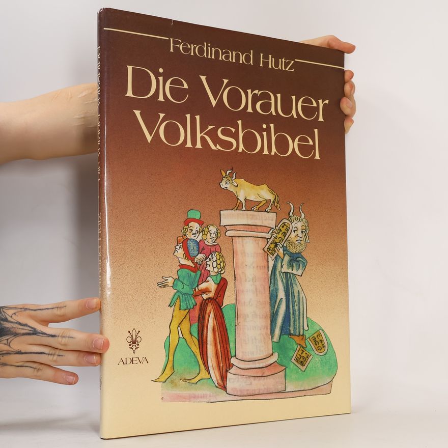 Ferdinand Hutz Die Vorauer Volksbibel