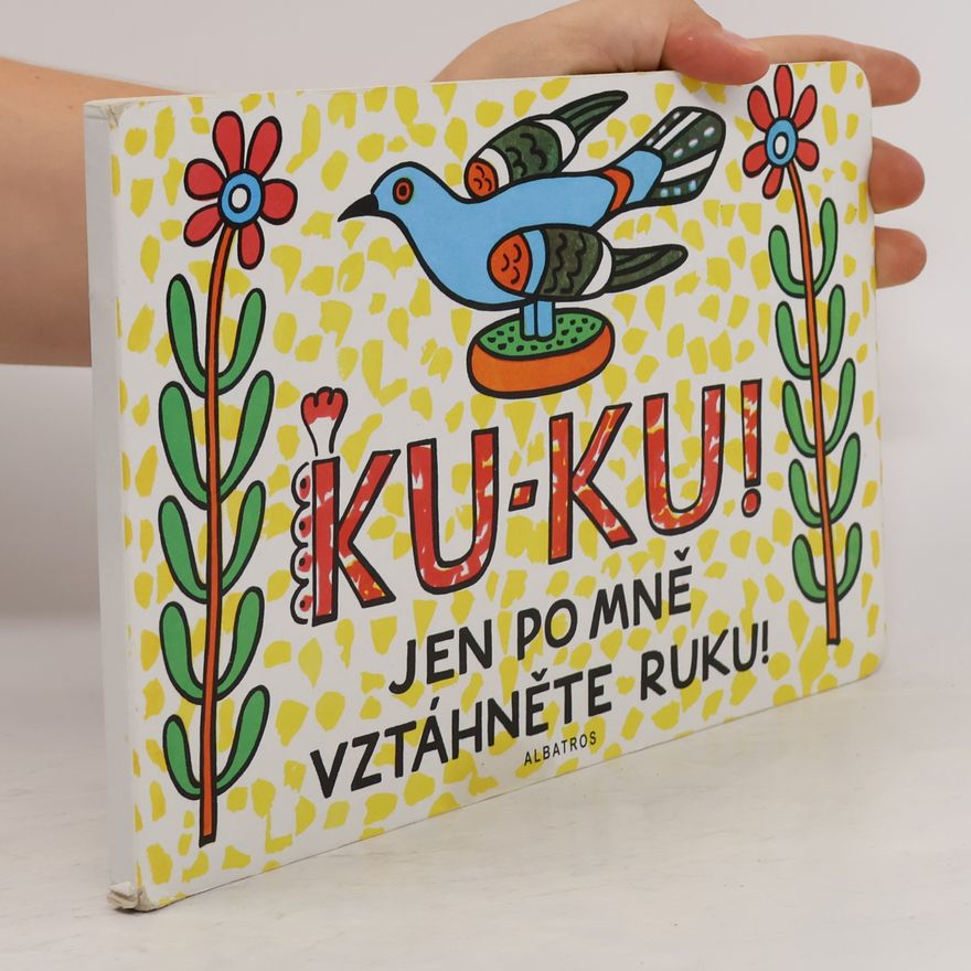 Josef Lada Ku-ku! Jen po mně vztáhněte ruku!