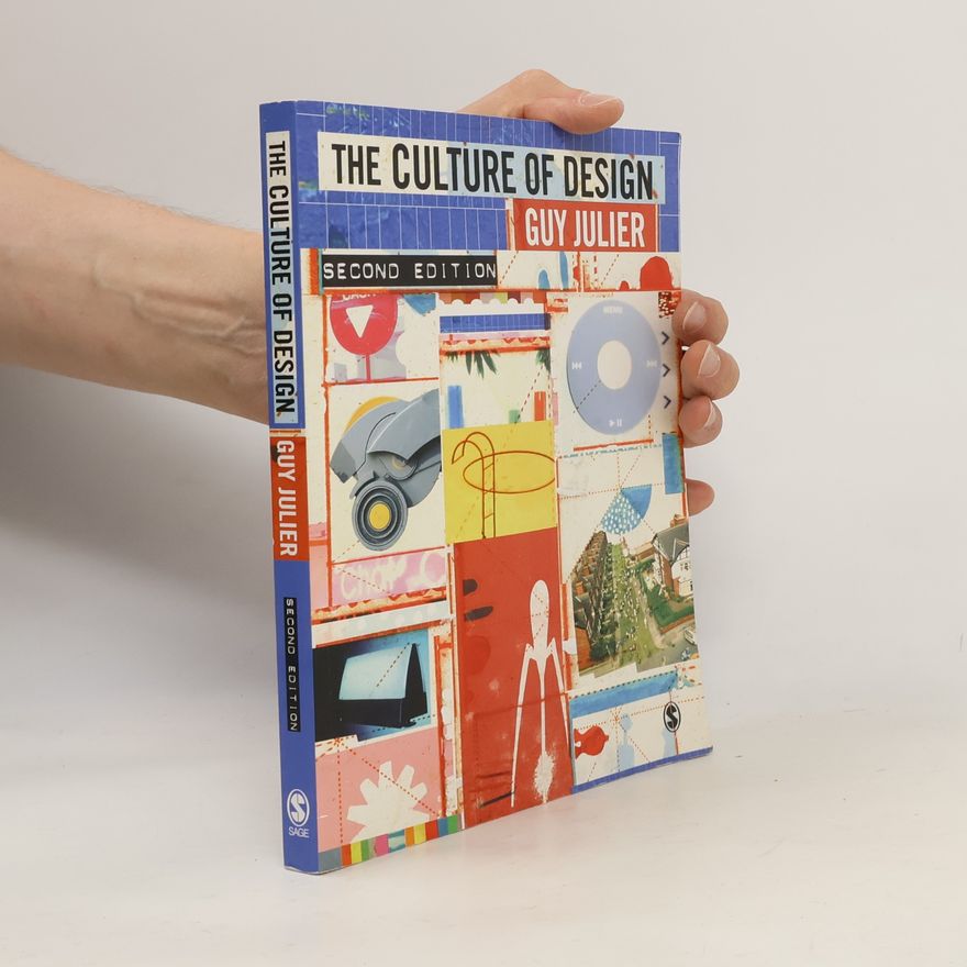 Guy Julier The Culture of Design