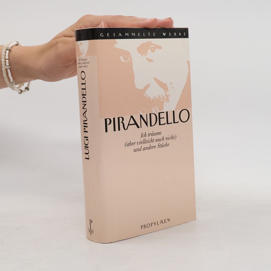 Luigi Pirandello Gesammelte Werke