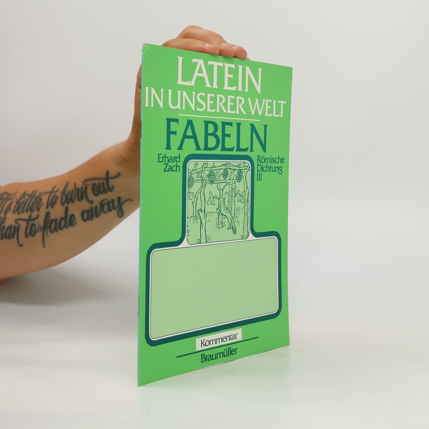 Erhard Zach Latein in Unserer Welt: Fabeln III