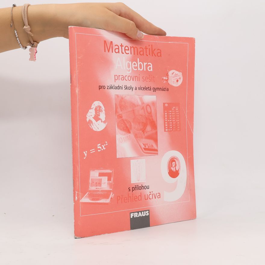 Autorenkollektiv Matematika 9 Algebra - Pracovní sešit