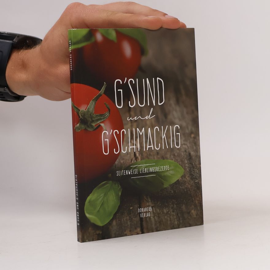 Autorenkollektiv G'sund und g'schmackig