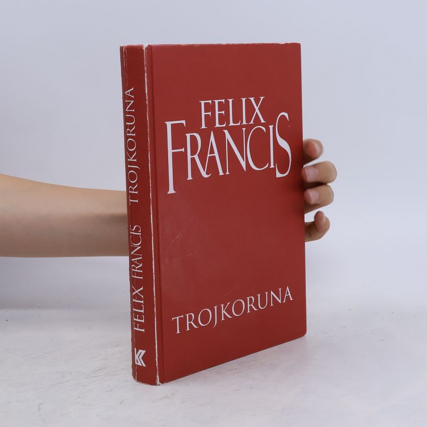 Felix Francis Trojkoruna