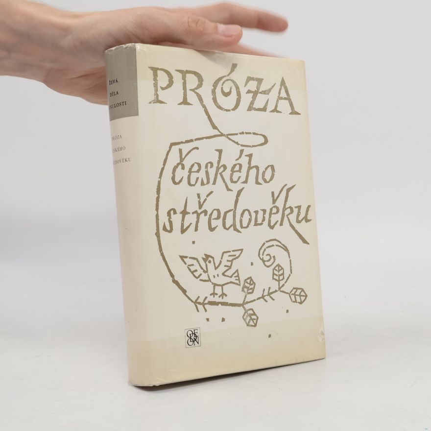 Jaroslav Kolár Próza českého středověku