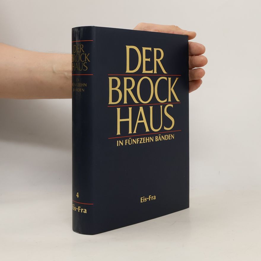 Autorenkollektiv Der Brockhaus in Fünfzehn Bänden 4. Eis-Fra