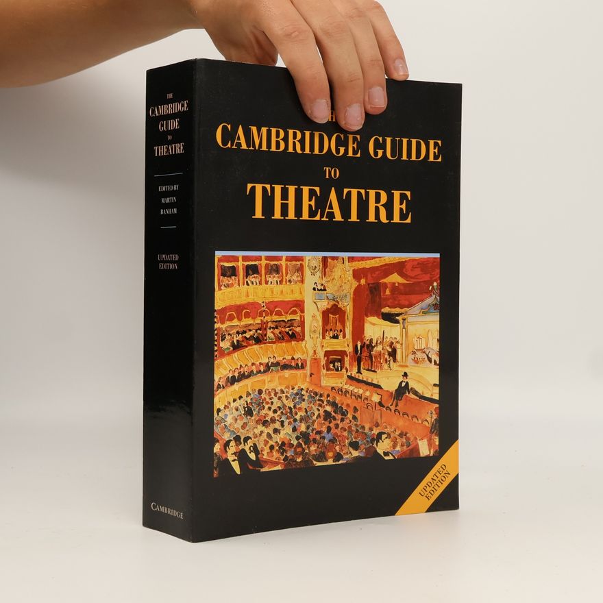 Martin Banham The Cambridge Guide to Theatre - Updated Edition