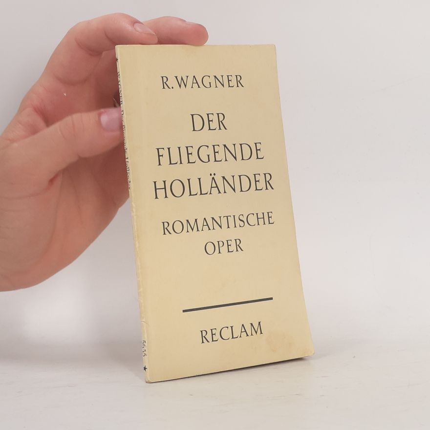 Richard Wagner Der Fliegende Holländer