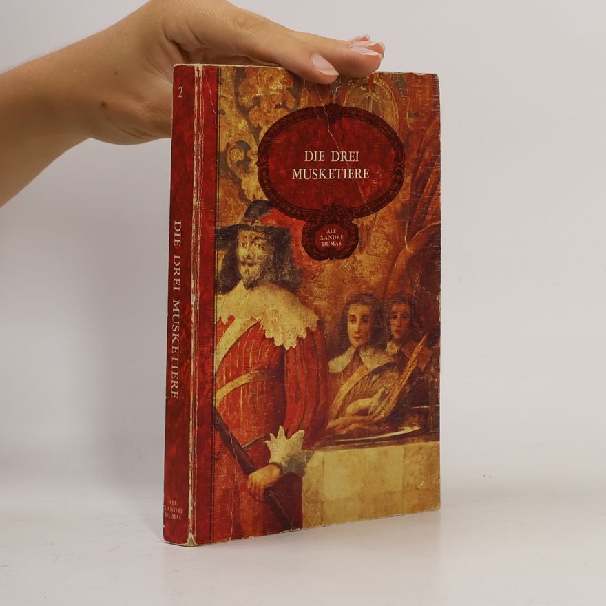 Alexandre Dumas Die drei Musketiere