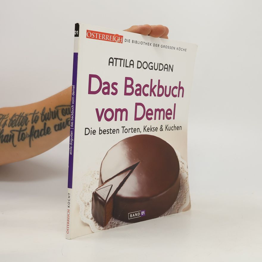 Attila Dogudan Das Backbuch vom Demel