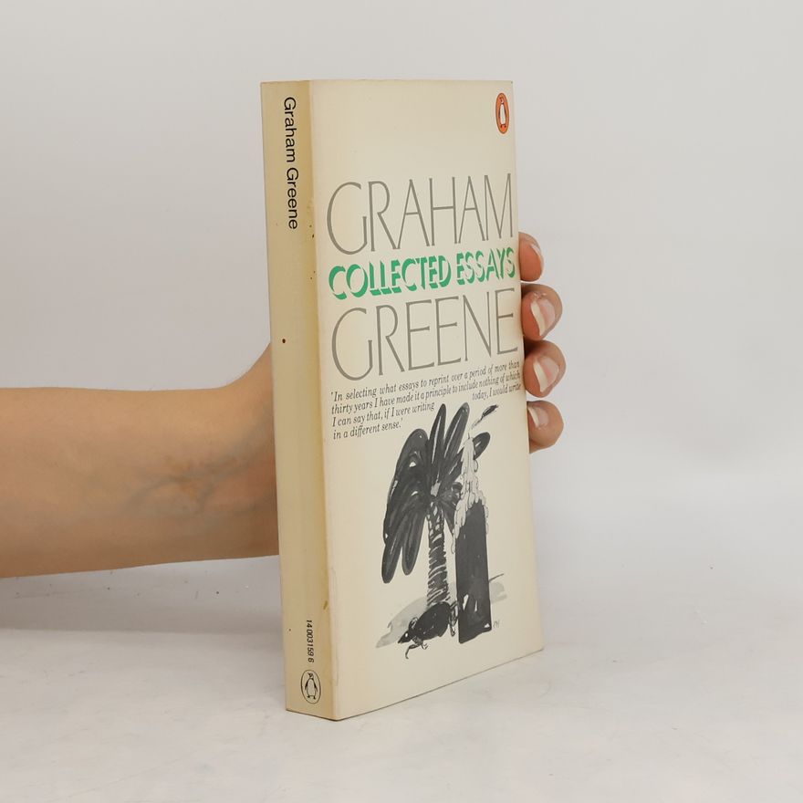 Graham Greene Collected Essays