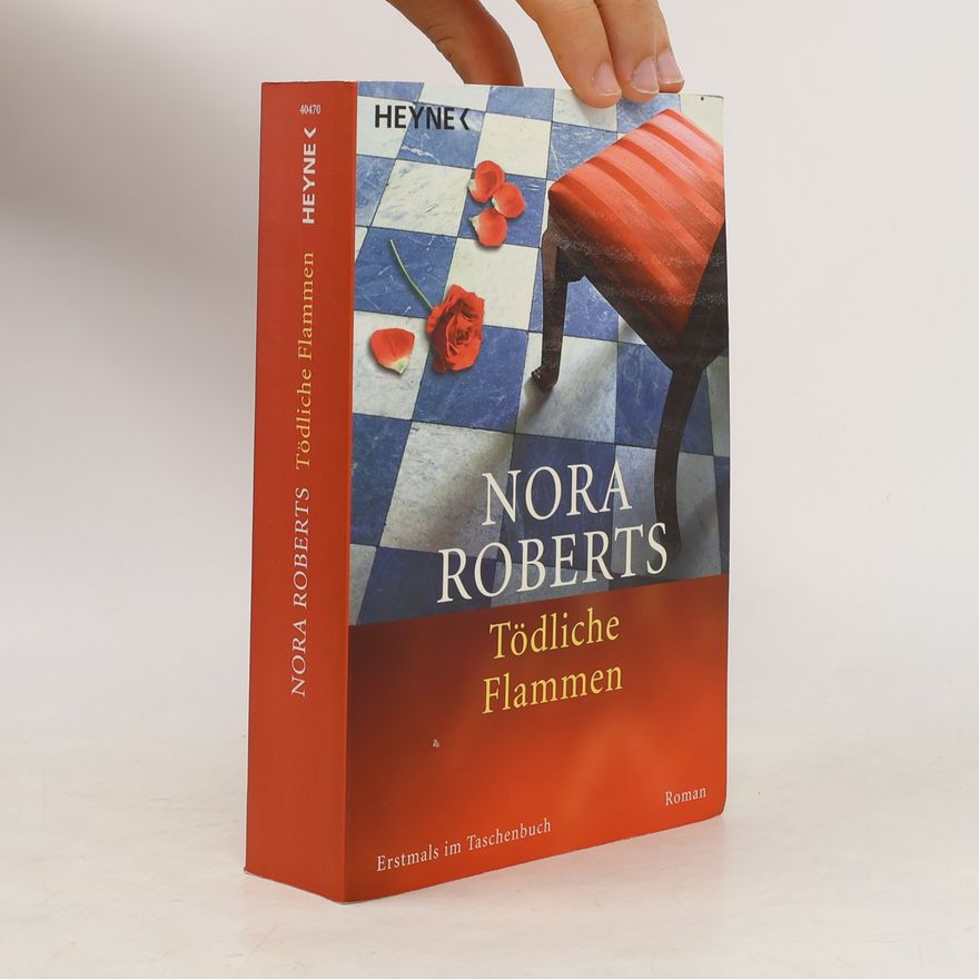 Nora Roberts Tödliche Flammen