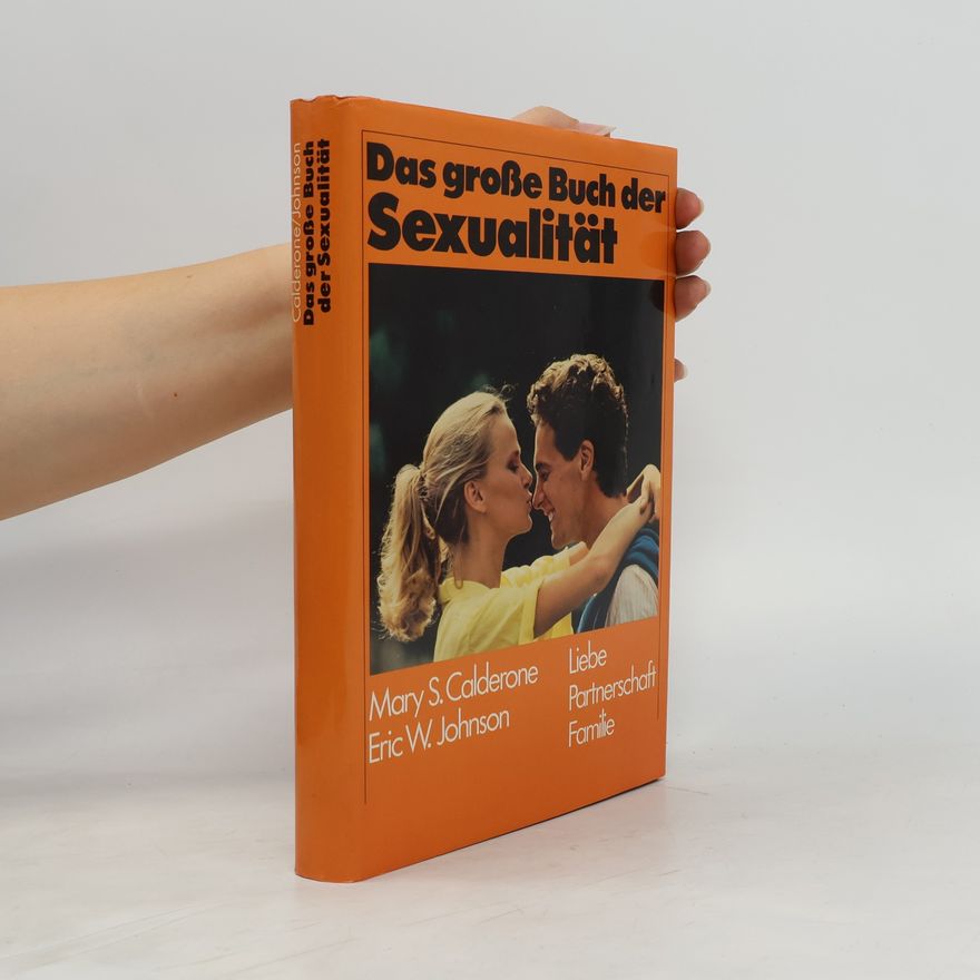 Eric W. Johnson Das große Buch der Sexualität