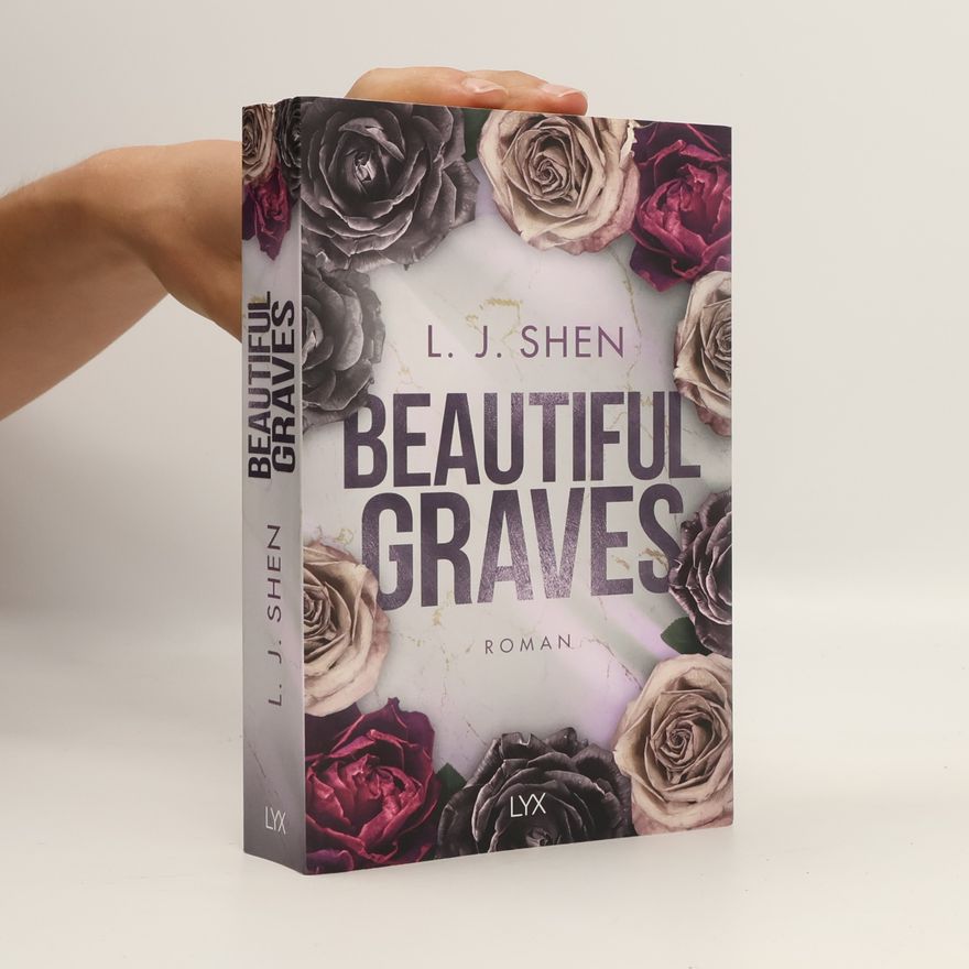 L. J. Shen Beautiful Graves
