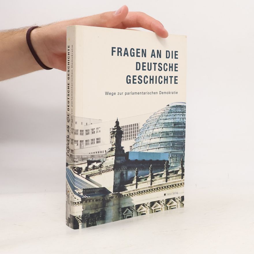 Autorenkollektiv Fragen an die deutsche Geschichte