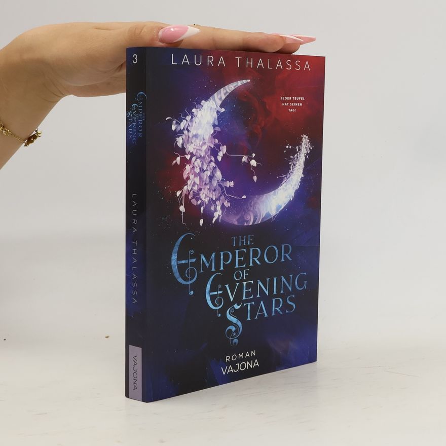 Laura Thalassa The Emperor of the Evening Stars