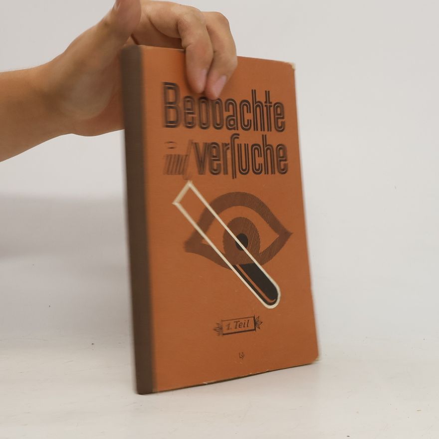 Josef Deisinger Beobachte und versuche! 1. Teil