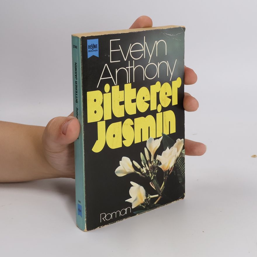 Evelyn Anthony Bitterer Jasmin