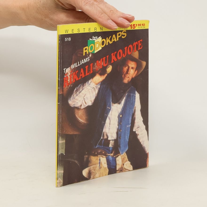 Tex Williams Říkali mu Kojote