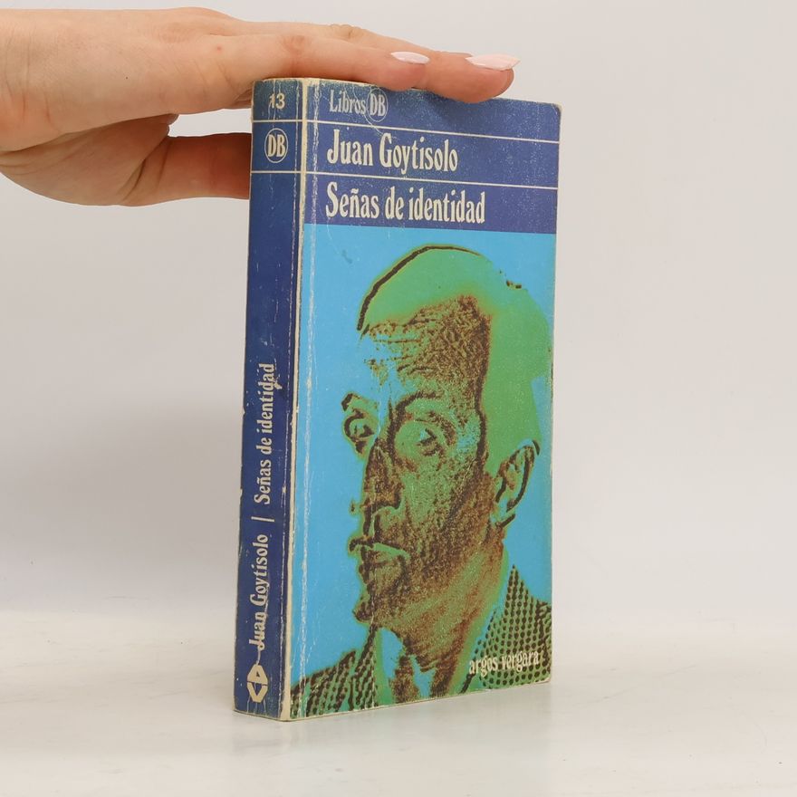 Juan Goytisolo Señas de Identidad