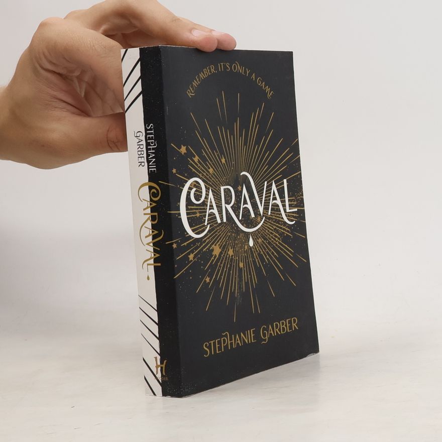 Stephanie Garber Caraval