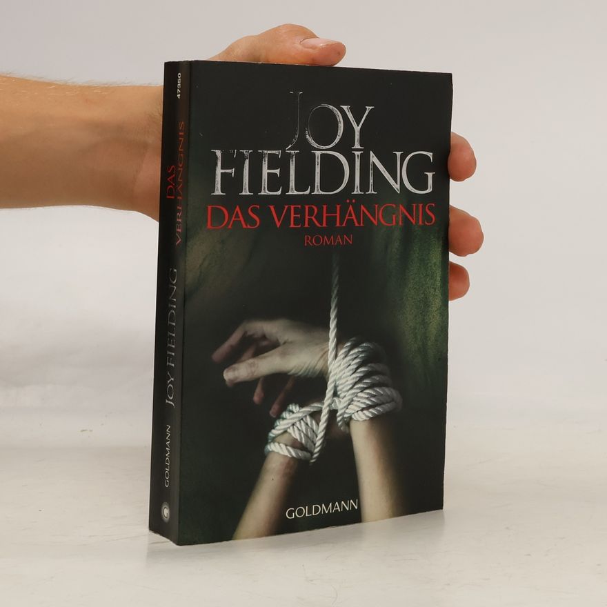 Joy Fielding Das Verhängnis