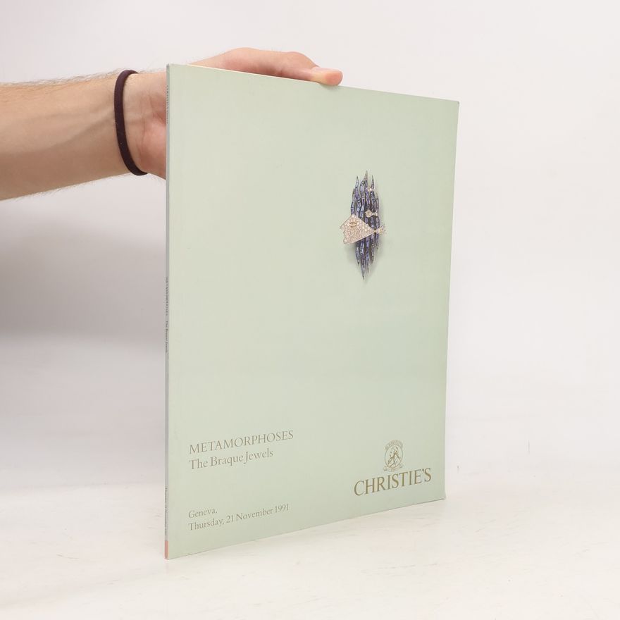 Collectif d'auteurs Metamorphoses. The Braque Jewels
