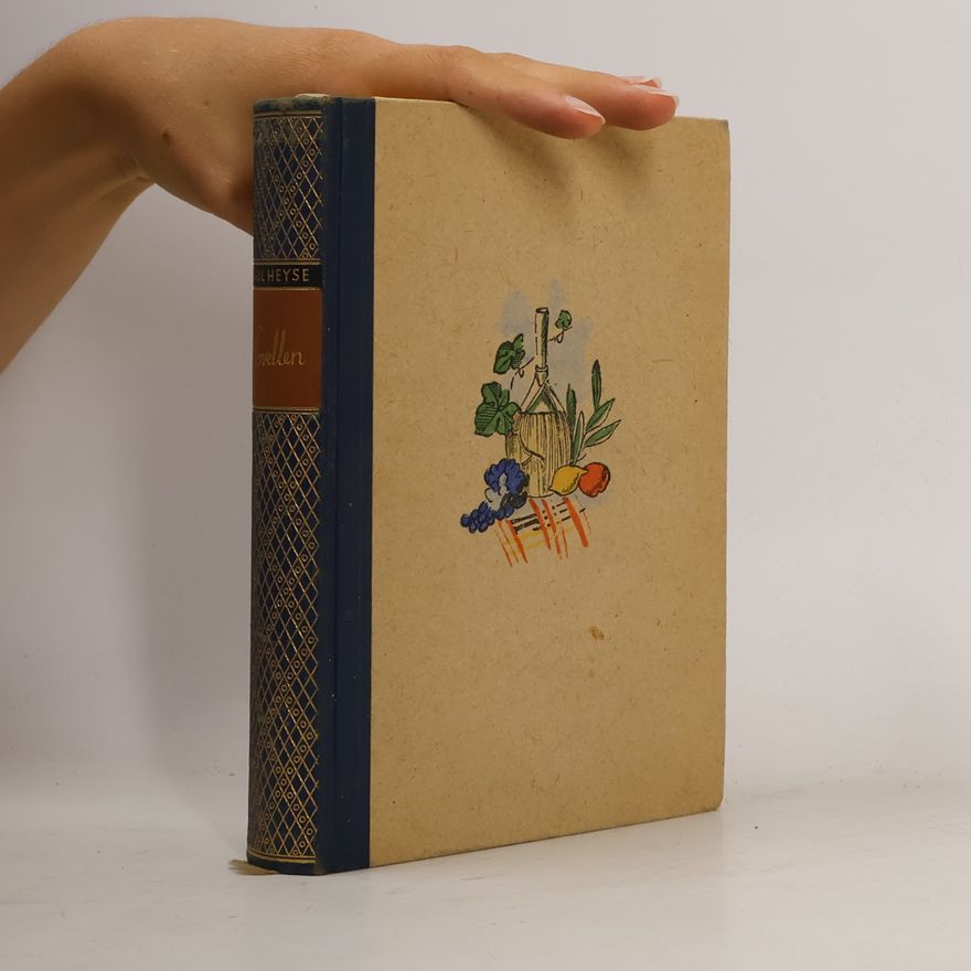 Paul Johann Ludwig Heyse L'Arrabbiata und andere Novellen